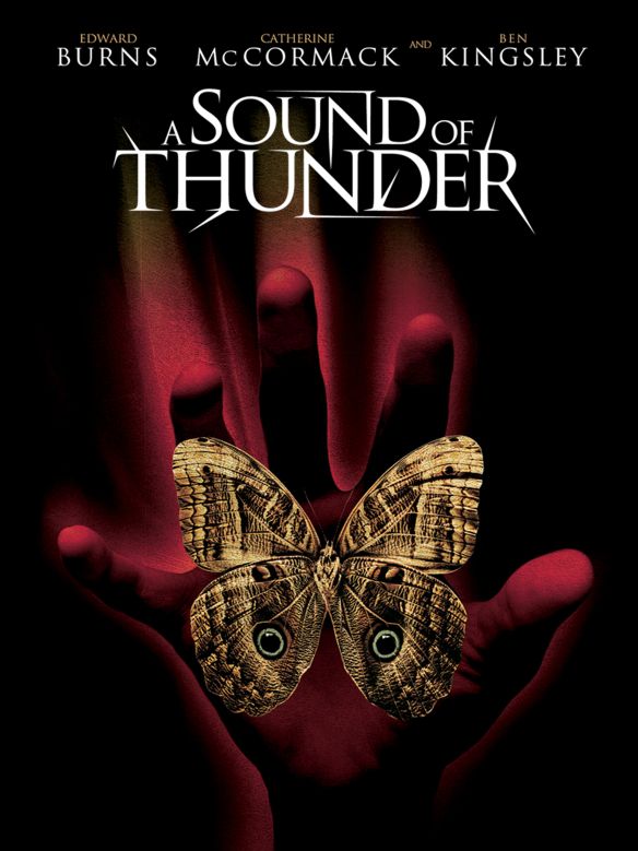 A Sound of Thunder (2005) - Ben Kingsley, Peter Hyams | Synopsis